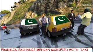 GTA 5 - Franklin Marcha Mehran Modified with taxi ! Real Life Story Mod #2 ! HD ! Techni Gamer