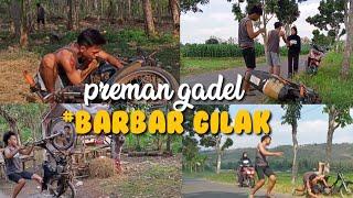 film komedi pendek || preman gadel gilak #barbar Eps.01