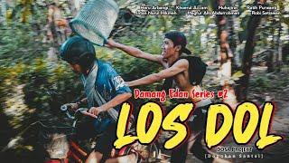 LOS DOL - DOSA PROJECT || Film Pendek