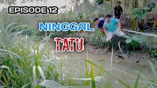 " NINGGAL TATU " || Extrim Lucu The series || CERITA PENDEK EPISODE 12 (FILM PENDEK PM OFFICIAL)