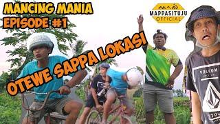 Komedi Bugis Lucu MANCING MANIA SERIES - EPISODE #1 || OTEWE SAPPA LOKASI