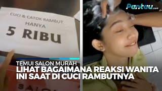 Video Seorang Wanita Temukan Salon Murah di Jogja, Cuma Rp 5.000 Guys