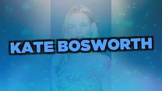 Лучшие фильмы Kate Bosworth