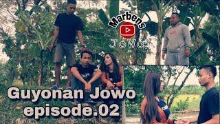 Guyonan Jowo Eps.02 - Garangan Terciduk - Marbens Jowo