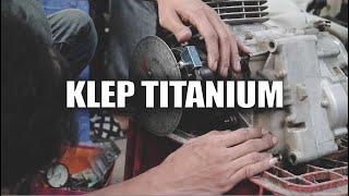 KLEP TITANIUM KX450 DIPASANG DI KLX MONSTER 200CC CROSSERMAKASSSAR | MEKANIK STAVOLLFAM || CINEMATIC
