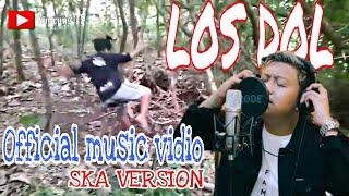 LOS DOL . DENNY CAKNAN . SKA VERSION (Official Music Vidio) - Kuncung TV