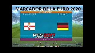 MARCADOR DE LA EURO 2020 / PES 2017 / PC