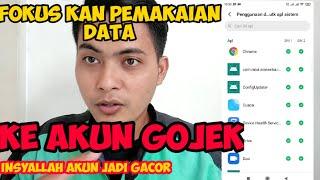 AKUN GOJEK GACOR FOKUS KAN INTERNET UNTUK APLIKASI GOJEK BEGINI CARANYA