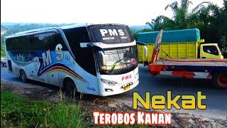 Nekat.... !! Bus PMS Ambil Jalur Kanan Habis Sampai Keluar Aspal