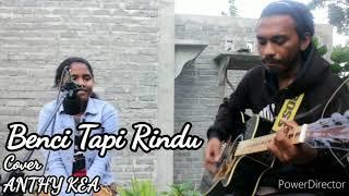 Benci Tapi Rindu_Diana Nasution cover GEN-NR