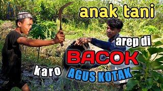 ANAK TANI mau di BACOK AGUS KOTAK kw | KISAH  ANAK TANI episode 02