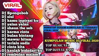 kumpulan music dj viral 2020 nonstop dugem asyik 