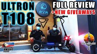Ultron T108 Full Review + New Giveaways!!! | Electric Scooter | Philippines