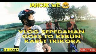 VLOG SEPEDAAN/VLOG LUCU GOES TO KEBUN KARET TRIKORA, LAMPUNG SELATAN