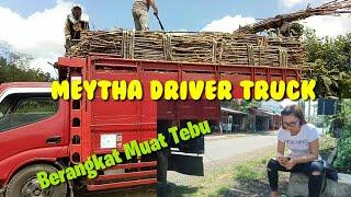 Meytha berangkat Muat Tebu#Driver Cewek Truck