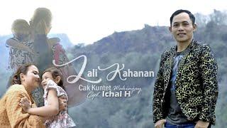 Cak Kuntet  " LALI KAHAHAN "  Lagu Terbaru